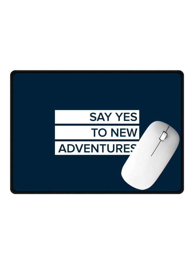 Stylizedd Say Yes To New Adventures Printed Gaming Mousepad Blue/White  - Image 2