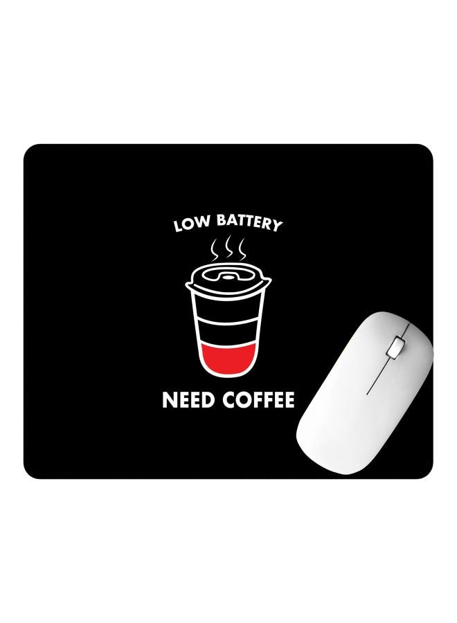 Stylizedd Low Battery Need Coffee Printed Gaming Mousepad Black/White/Red - Image 2