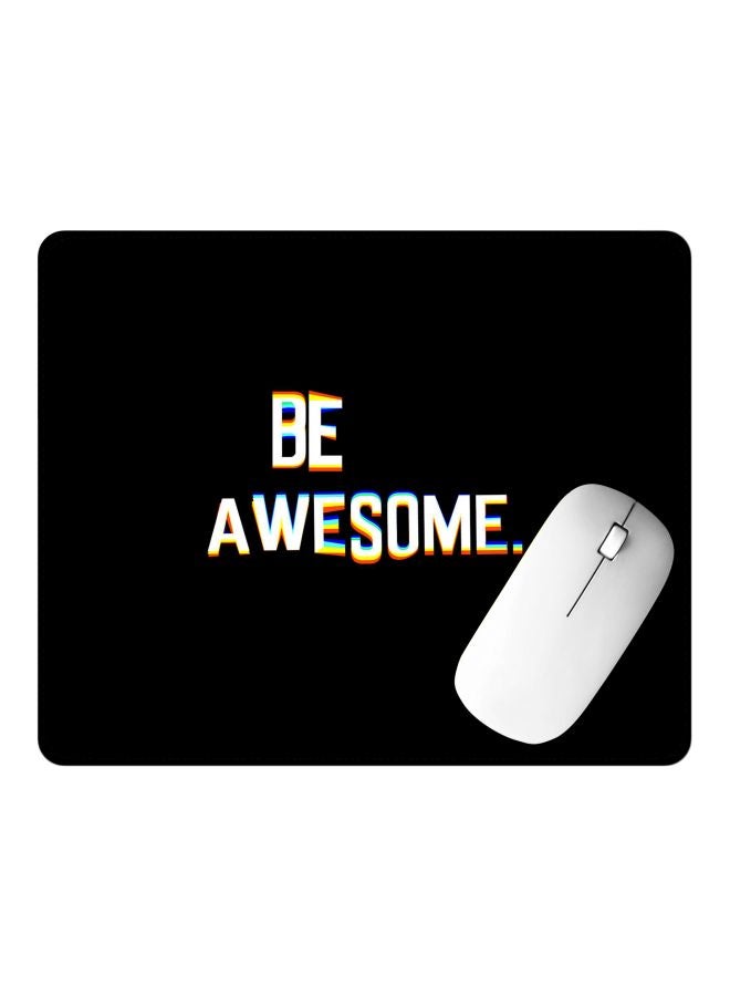Stylizedd Be Awesome Printed Gaming Mousepad Black/White - Image 2