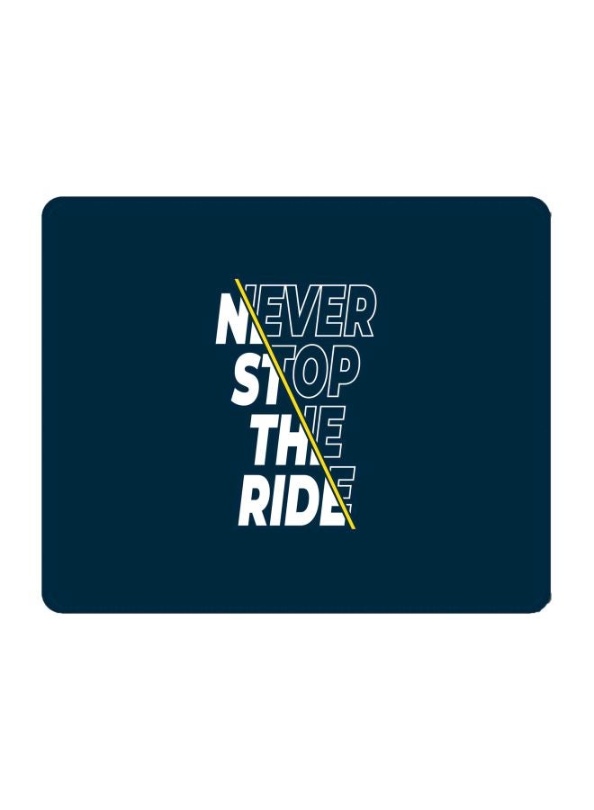Stylizedd Never Stop The Ride Printed Gaming Mousepad Blue/White - Image 1