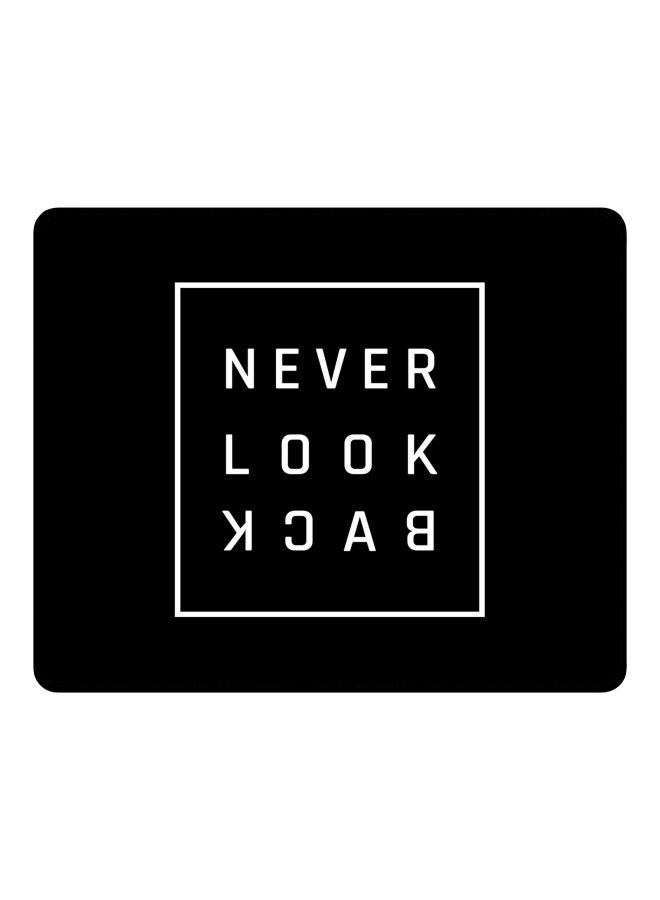 Stylizedd Never Look Back Printed Gaming Mousepad Black/White - Image 1