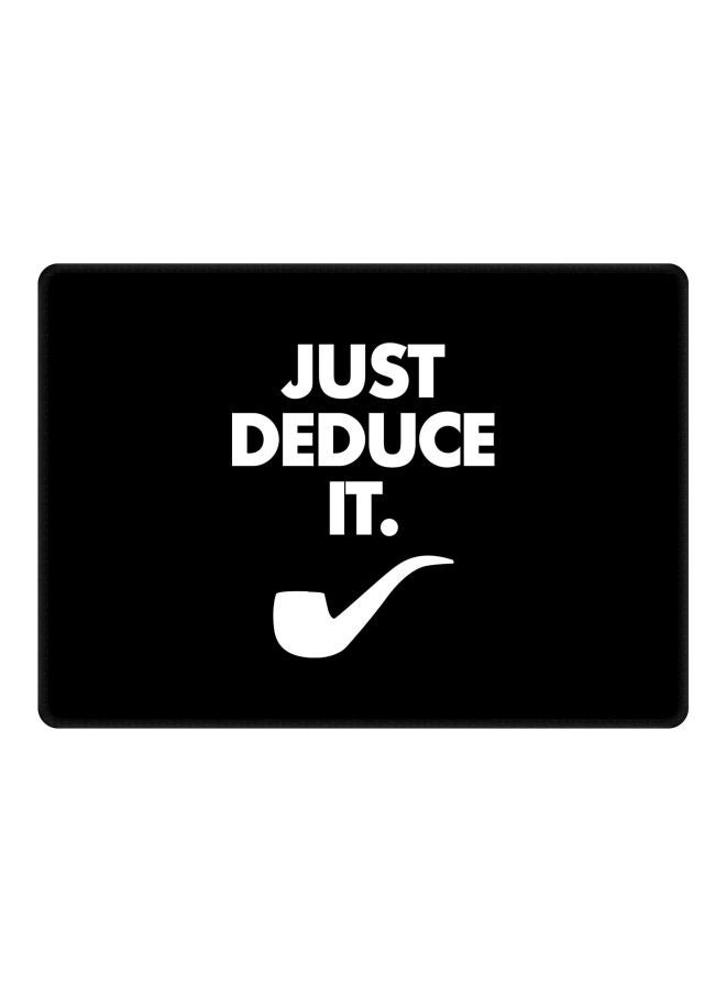 Stylizedd Just Deduce It Printed Gaming Mousepad Black/White - Image 1