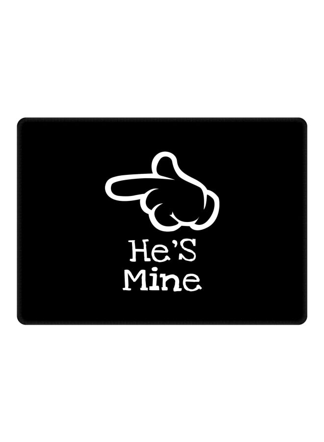 Stylizedd He's Mine Printed Gaming Mousepad Black/White - Image 1
