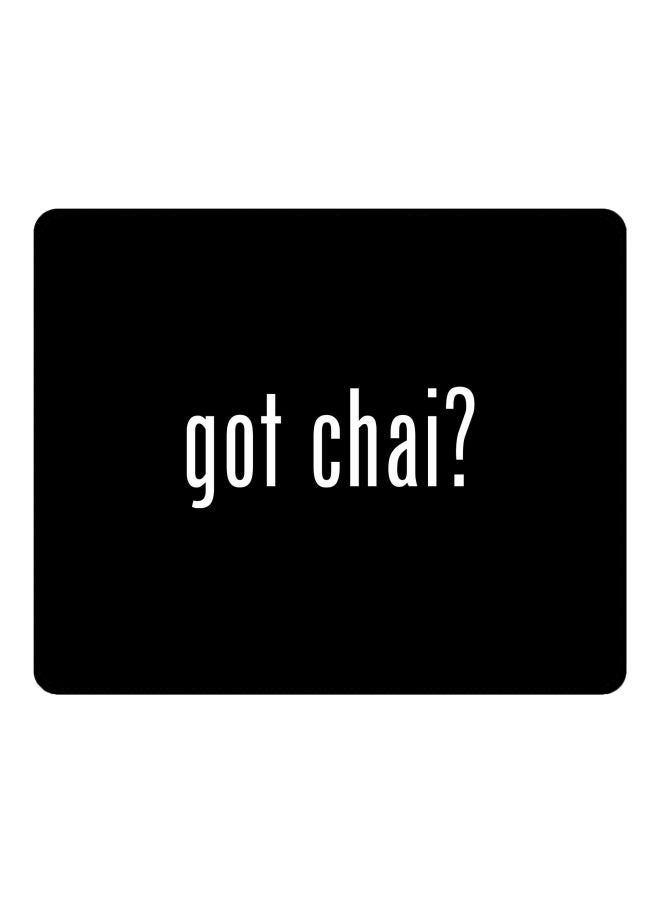 Stylizedd Got Chai Printed Gaming Mousepad Black/White - Image 1