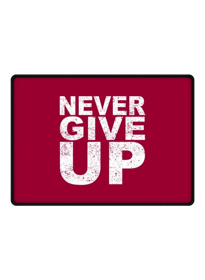 Stylizedd Never Ever Give Up Printed Gaming Mousepad Red/White  - Image 1