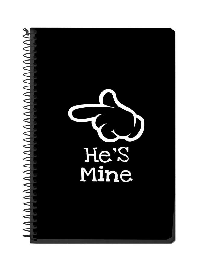 Stylizedd A5 He's Mine Printed Spiral Bound Notebook Black/White