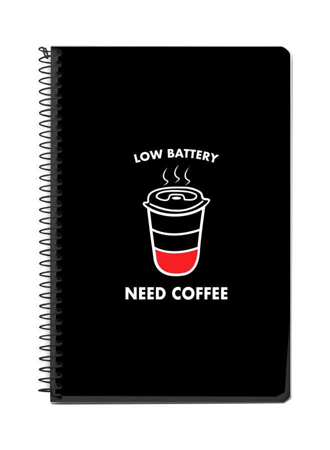Stylizedd A5 Low Battery Need Coffee Printed Spiral Bound Notebook Black/White/Red