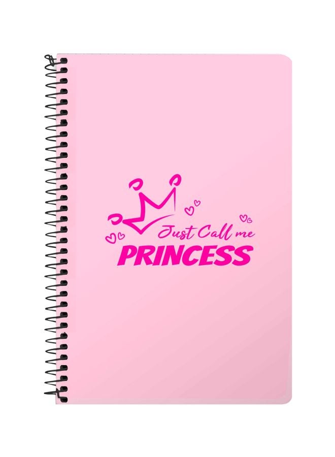 ستايلايزد دفتر ملاحظات بسلك حلزوني بطبعة "Just Call Me Princess" قياس A5 وردي