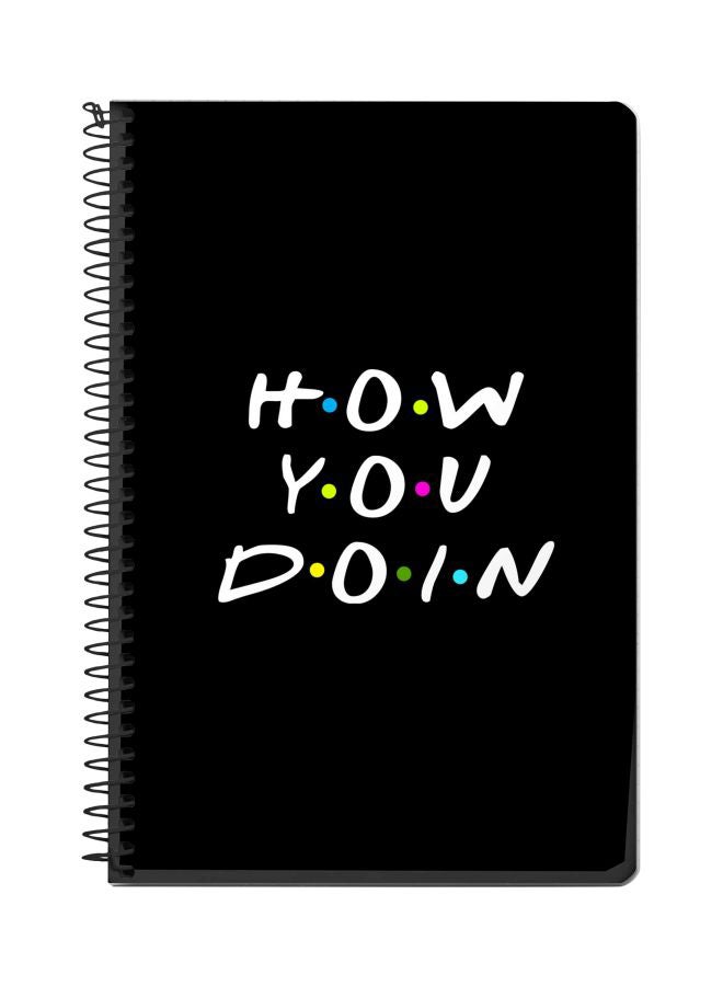 Stylizedd A5 How You Doin Printed Spiral Bound Notebook Black/White/Yellow