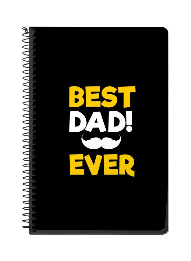 Stylizedd A5 Best Dad Ever Printed Spiral Bound Notebook Black/White/Yellow