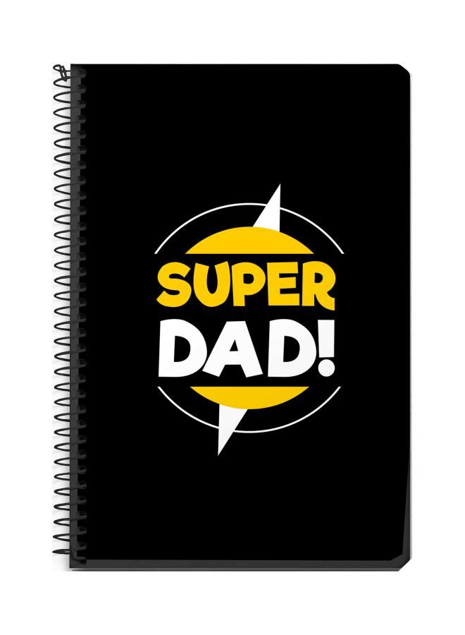 Stylizedd A5 Super Dad Printed Spiral Bound Notebook Black/White/Yellow