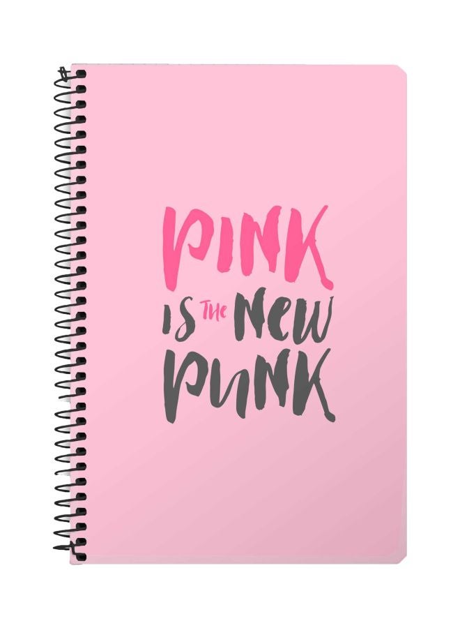 ستايلايزد دفتر ملاحظات بسلك حلزوني مقاس A5 مطبوع بعبارة "Pink Is The New Punk" وردي/رمادي