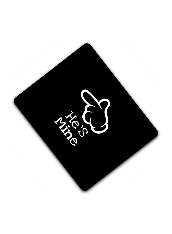 Stylizedd He's Mine Printed Gaming Mousepad Black/White - Image 2