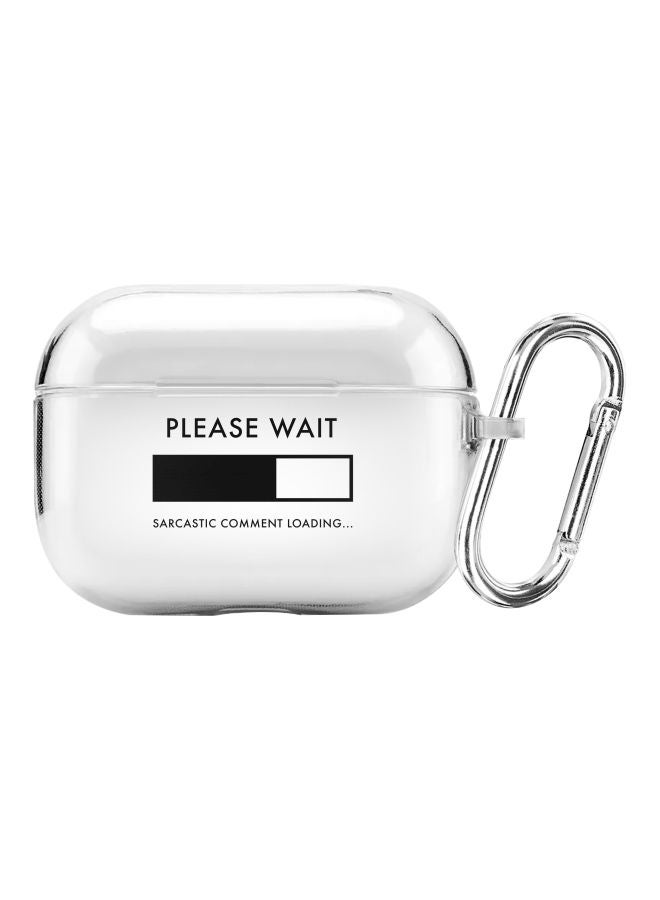 Stylizedd Classic Series Please Wait Printed Case Cover With Carabiner For Apple AirPods Pro Clear/Black - Image 1