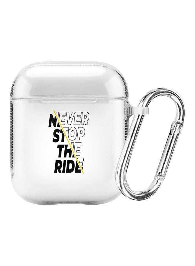 ستايلايزد حافظة حماية مطبوع عليها عبارة "Never Stop The Ride" ومزودة بحلقة بقفل زنبركي من سلسلة كلاسيك لسماعات أبل آيربودز 2/ ‏1 شفاف/ أسود - Image 1