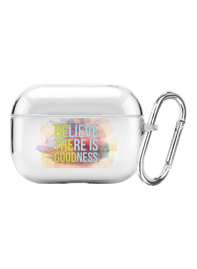 Stylizedd Classic Series Believe There Is Goodness Printed Case Cover With Carabiner For Apple AirPods Pro Clear/Blue/Yellow  - Image 1
