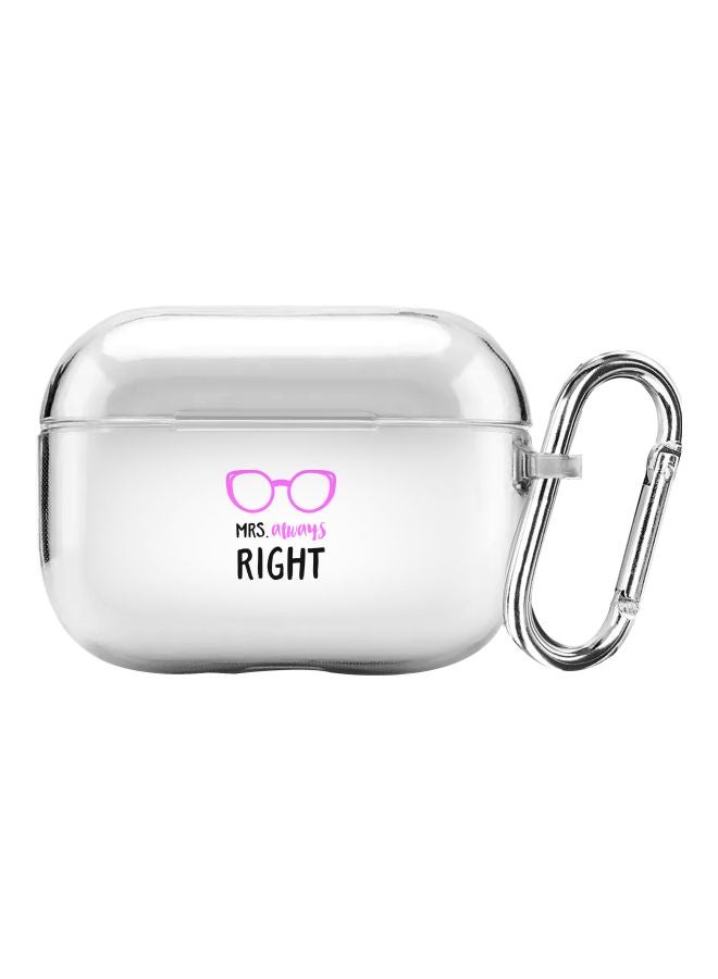 ستايلايزد حافظة واقية من سلسلة كلاسيك بطبعة عبارة "Mrs. Always Right" لسماعات أبل آيربودز برو مع حلقة تعليق معدنية شفاف/وردي/أسود - Image 1