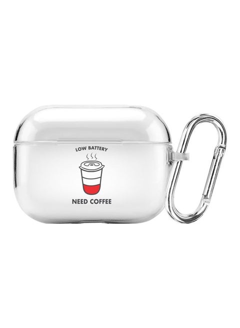 Classic Series Low Battery Need Coffee Printed Case Cover With Carabiner For Apple AirPods Pro Clear/Black/Red