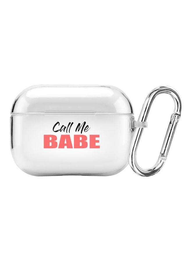 ستايلايزد غطاء حماية من سلسلة كلاسيك بطبعة عبارة "Call Me Babe" مع حلقة للتعليق لسماعة أبل آيربودز برو شفاف/وردي/أسود - Image 1