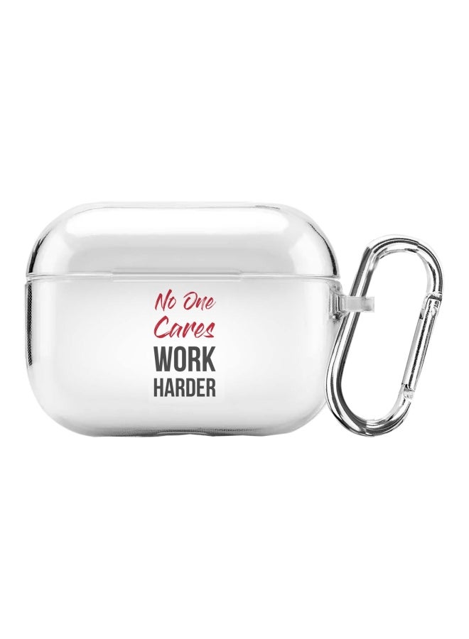 Stylizedd Classic Series No One Cares Work Harder Printed Case Cover With Carabiner For Apple AirPods Pro Clear/Black/Red  - Image 1