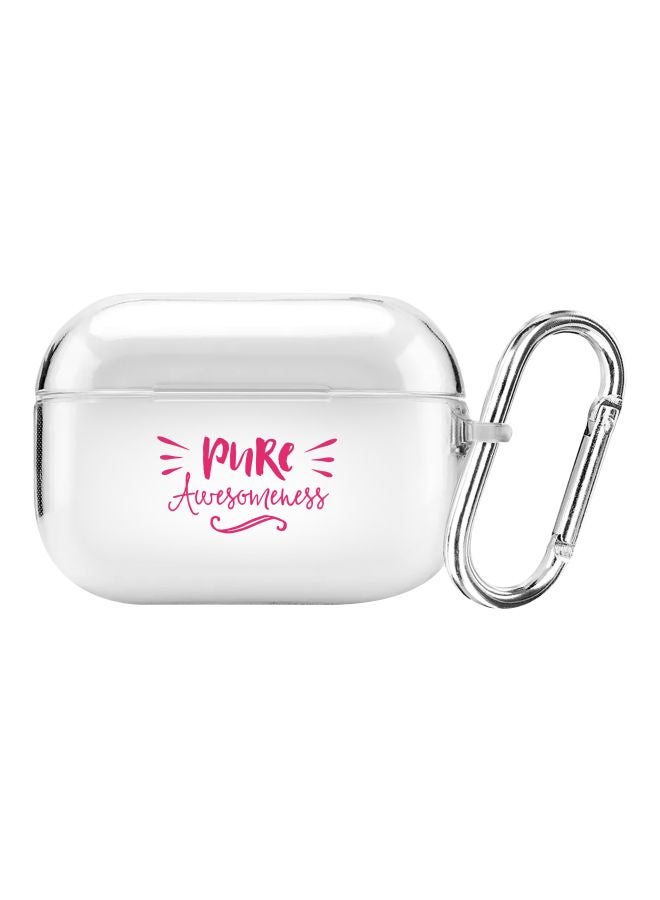 Classic Clear Series Pure Awesomeness Printed Case Cover With Carabiner For Apple AirPods Pro Clear/Pink/Silver