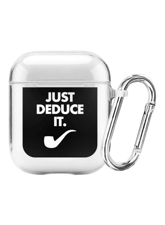ستايلايزد غطاء حماية من سلسلة كلاسيك بطبعة عبارة "Just Deduce It" مع حلقة للتعليق لسماعات أبل آيربودز 2/1 شفاف/ أسود - Image 1
