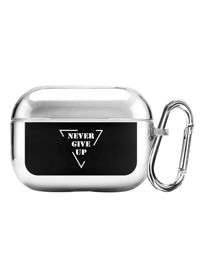 Stylizedd Classic Clear Series Never Give Up Printed Case With Carabiner For Apple AirPods Pro Clear/Black - Image 1