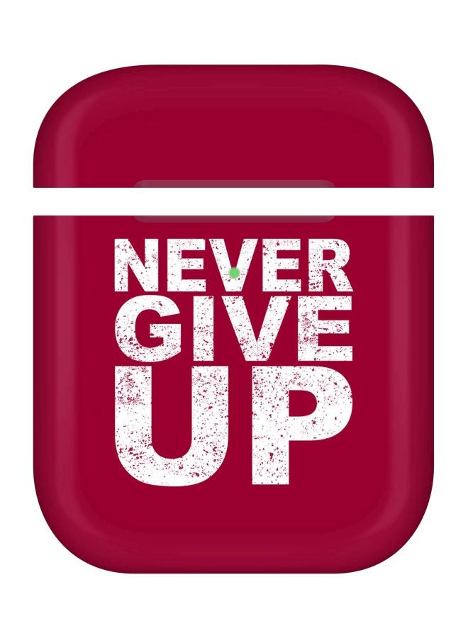 ستايلايزد علبة حماية بطبعة عبارة "Never Ever Give Up" لسماعات أبل آيربودز 2/ 1 أحمر/أبيض - Image 1