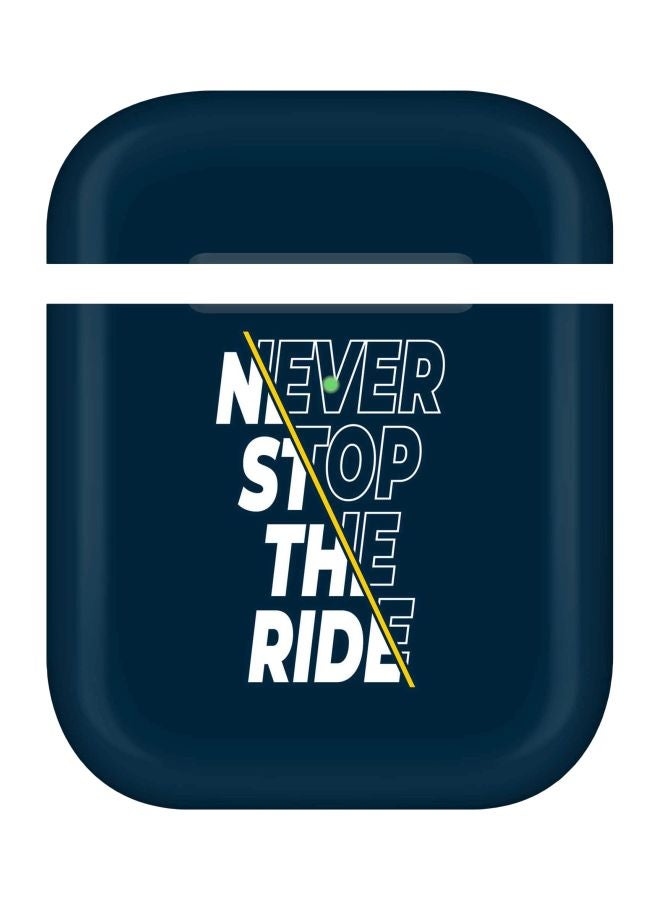 Stylizedd Never Stop The Ride Printed Case For Apple AirPods 2/1 Blue/White  - Image 1