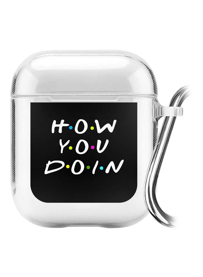 Stylizedd Classic Series How You Doin Printed Case With Carabiner For Apple AirPods 2/1 Clear/Black/White - Image 1