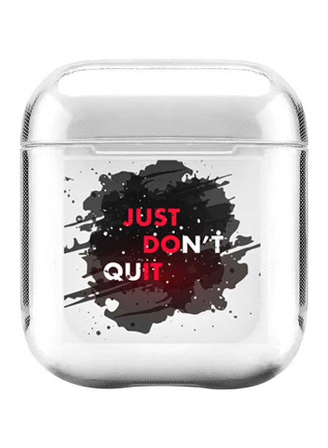 ستايلايزد غطاء حماية بطبعة عبارة "Just Don't Quit" لسماعات أبل آيربودز 2/1 أسود/أحمر/رمادي - Image 1
