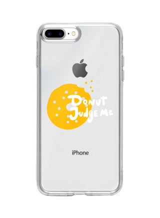Classic Clear Series Donut Judge Me Printed Case Cover For Apple iPhone 7 Plus Clear/Yellow/White - v1600929787/N40437367A_1