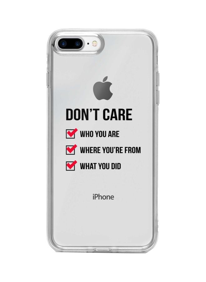 Stylizedd Classic Clear Series Don't Care Printed Case Cover For Apple iPhone 8 Plus Clear/Black/Red - Image 1