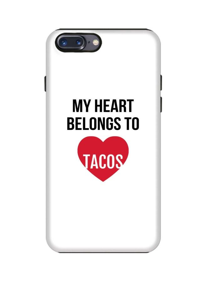 Stylizedd Tough Pro Series My Heart Belongs To Tacos Printed Case Cover For Apple iPhone 7 Plus White/Black/Red - Image 1