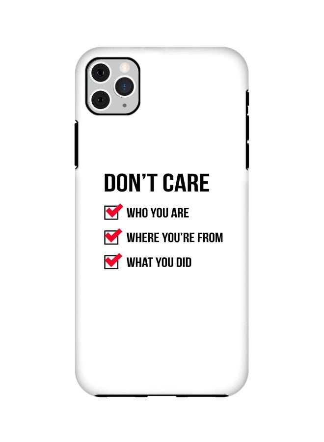 Stylizedd Tough Pro Series Don't Care Printed Case Cover For Apple iPhone 11 Pro White/Black/Red - Image 1