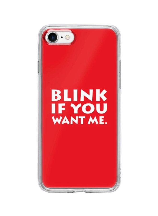ستايلايزد غطاء حماية من سلسلة كلاسيك كلير بطبعة "Blink If You Want Me" لهاتف أبل آيفون 8 أحمر/أبيض - Image 1