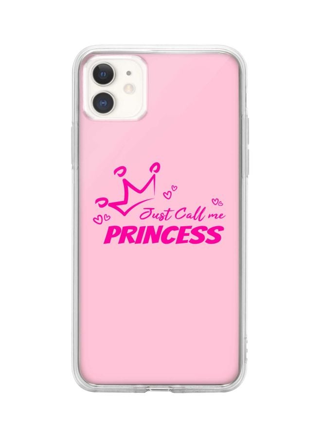 Stylizedd Classic Clear Series Just Call Me Princess Printed Case Cover For Apple iPhone 11 Pink - Image 1