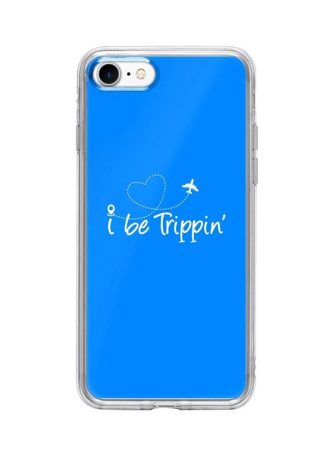 ستايلايزد غطاء حماية من سلسلة كلاسيك كلير بطبعة عبارة "I Be Tripping'" لهاتف أبل آيفون 7 أزرق / أبيض - Image 1