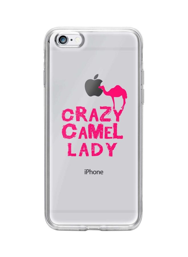 ستايلايزد غطاء حماية كلاسيك كلير سيريز بطبعة عبارة "Crazy Camel Lady" لهواتف أبل آيفون 6s/6 وردي/شفاف - Image 1