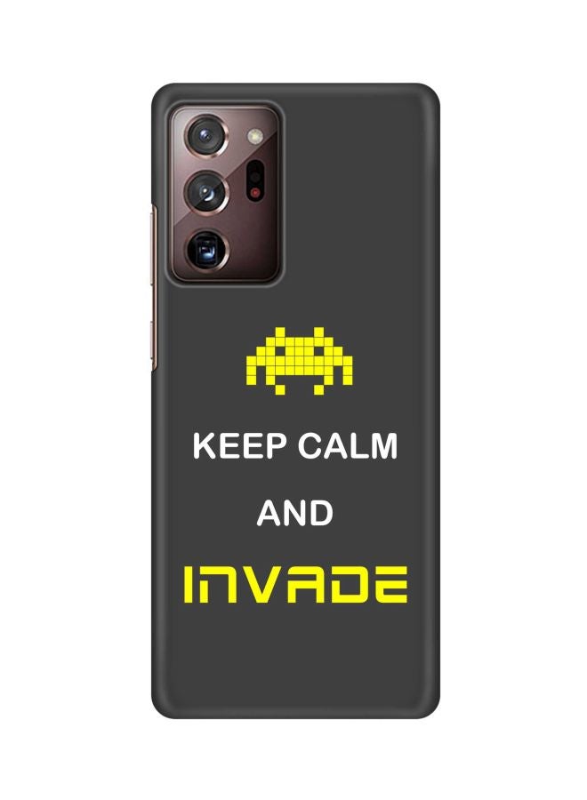Stylizedd Snap Classic Series Keep Calm And Invade Printed Case Cover For Samsung Galaxy Note 20 Ultra Grey/Yellow