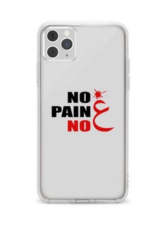 Stylizedd Apple iPhone 11 Pro Clear Classic Case Classic Clear Case Soft TPU Gel Thin Transparent Flexible Cover [ Designed for Apple iPhone 11 Pro Clear Classic Case ] - No Pain No Gain Full Print Multi Color