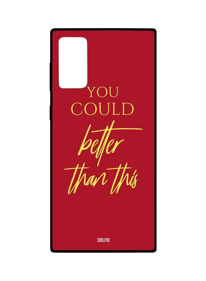 CIELITO You Could Better Than This Printed Case Cover For Samsung Galaxy Note20 Red/Yellow - Image 1