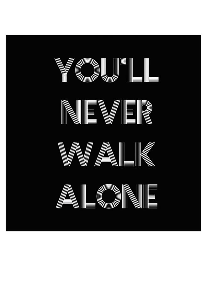 أتيك "لوحة فنية بطبعة عبارة "Never Walk Alone, Liverpool F.C" أسود/ رمادي 30x30سم  - Image 1