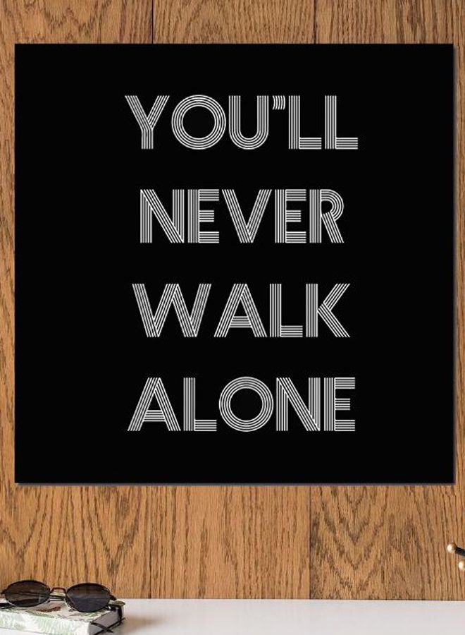 أتيك "لوحة فنية بطبعة عبارة "Never Walk Alone, Liverpool F.C" أسود/ رمادي 30x30سم  - Image 2