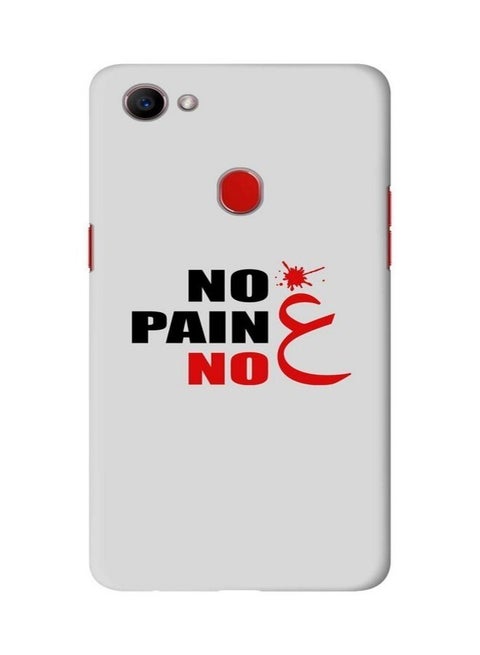 Oppo F7 Case Slim Snap Basic Series Customized Mobile Cover Hard Pc Shield Matte Finish Print [Designed For Oppo F7] - No Pain No Gain Multi Color