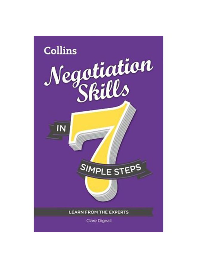 ‎Negotiation Skills in ‎7‎ Simple Steps‎ Paperback English by Clare Dignall - 2014