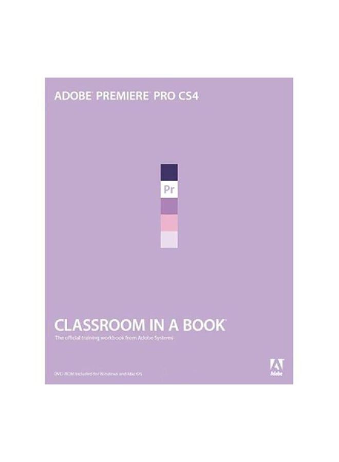 Adobe Premiere Pro CS4‎ Classroom in a Book‎ Paperback English by Staffs of Adobe Creative Team - 2009 