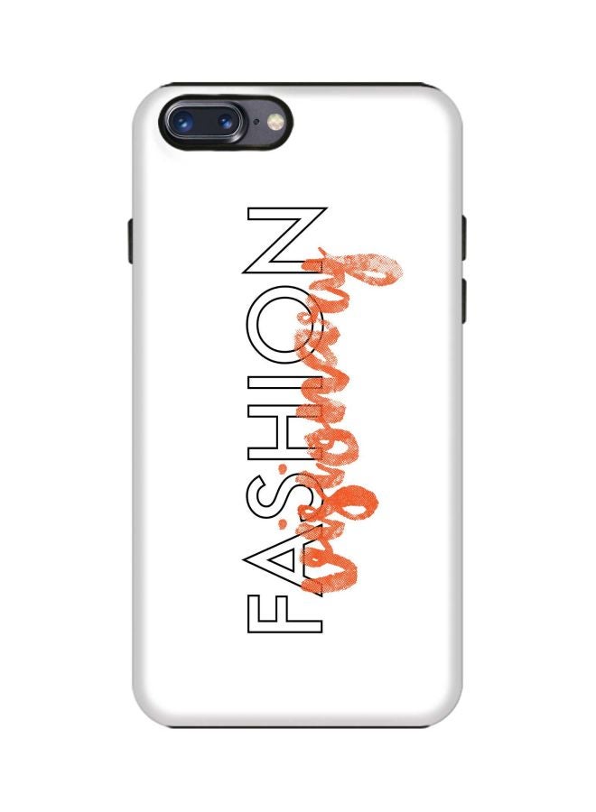 ستايلايزد غطاء حماية تاف برو سيريز بطبعة كلمة "Fashion" لهاتف أبل آيفون 7 بلس أبيض/أسود/برتقالي - Image 1