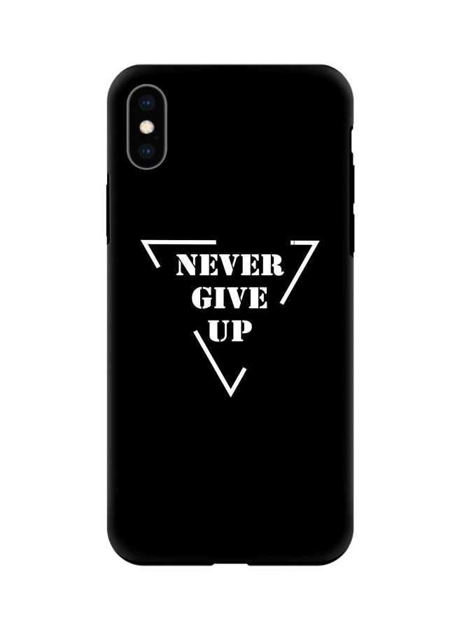 Stylizedd Tough Pro Series Never Give Up Printed Case Cover For Apple iPhone Xs Max Black/White - Image 1