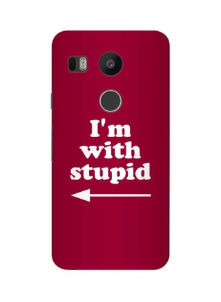 Snap Classic Series I'm With Stupid Printed Case Cover For Google Nexus 5X Red/White - v1601905089/N40464562A_1